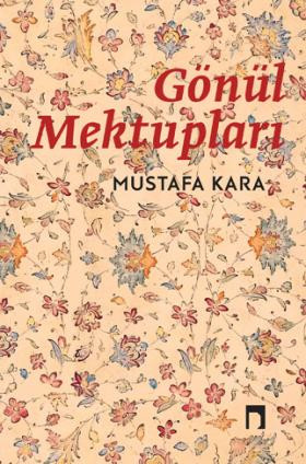 Gönül Mektupları
